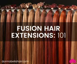 Was sind Fusion Hair Extensions